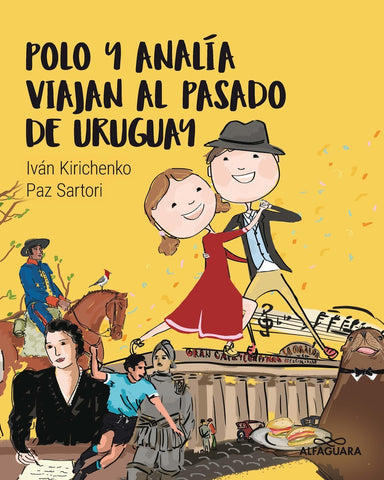 POLO Y ANALIA VIAJAN AL PASADO DE URUGUAY.. | Iván  Kirichenko