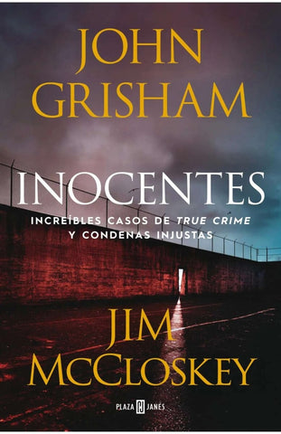 INOCENTES.. | John Grisham