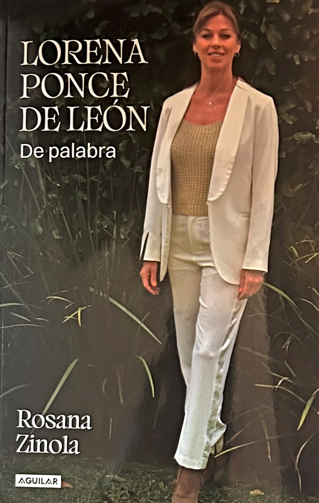 LORENA PONCE DE LEON. DE PALABRA.. | Rosana Zinola