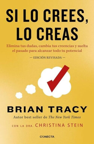 SI LO CREES LO CREAS.. | Brian Tracy