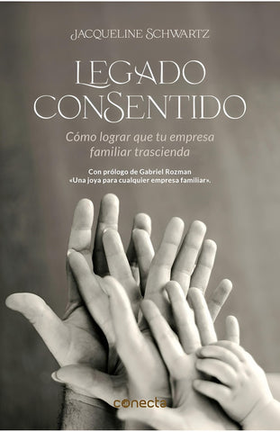 LEGADO CONSENTIDO.. | Jacqueline  Schwartz