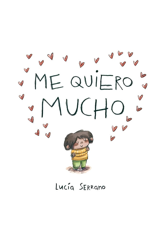ME QUIERO MUCHO.. | Lucía Serrano