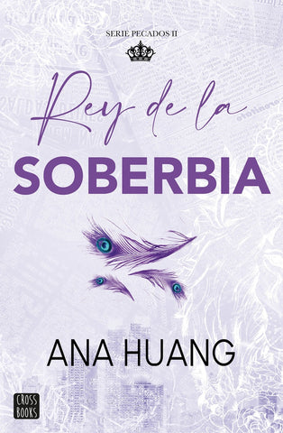 Rey de la soberbia | Ana Huang