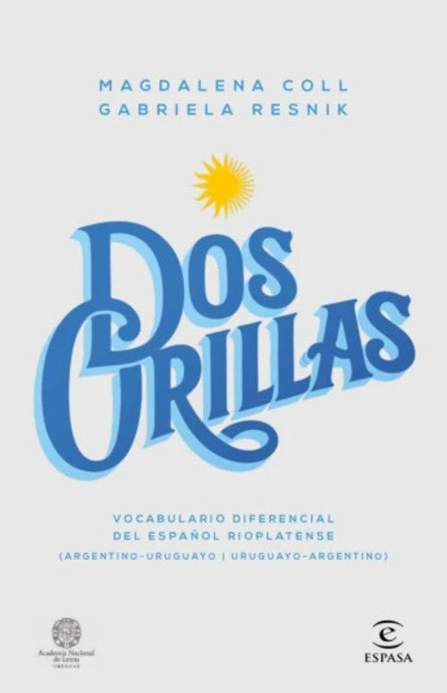 DOS ORILLAS.. | Magdalena Coll