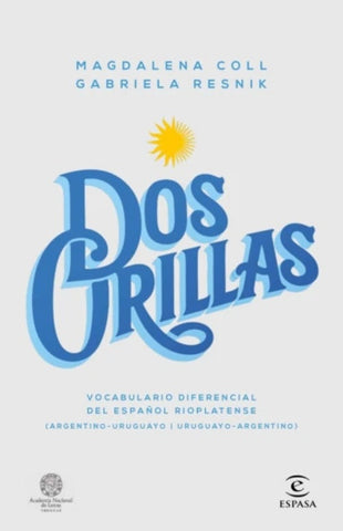 DOS ORILLAS.. | Magdalena Coll
