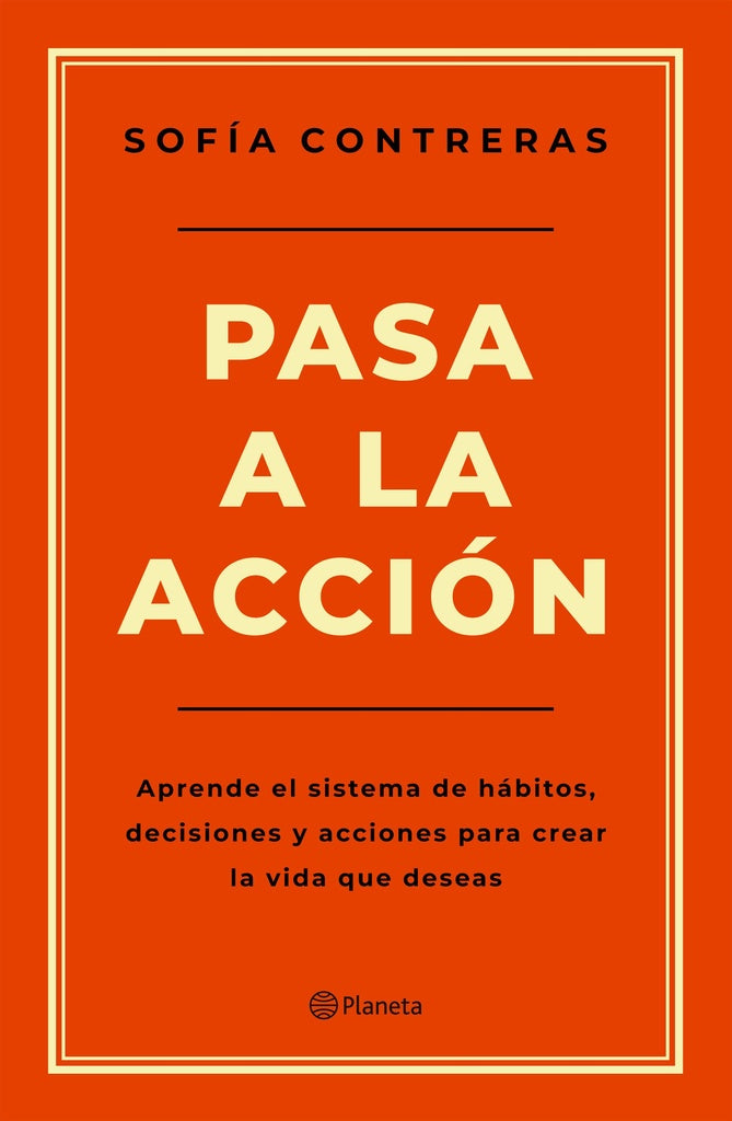 PASA A LA ACCION.. | Sofía  Contreras