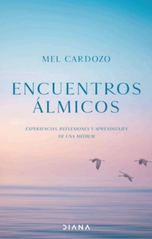 ENCUENTROS ÁLMICOS.. | Mel  Cardozo