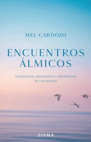 ENCUENTROS ÁLMICOS.. | Mel  Cardozo