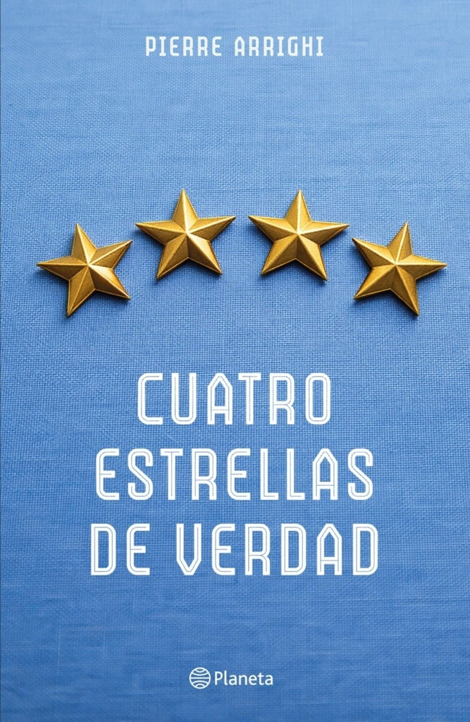 Cuatro estrellas de verdad  | Pierre Arrighi
