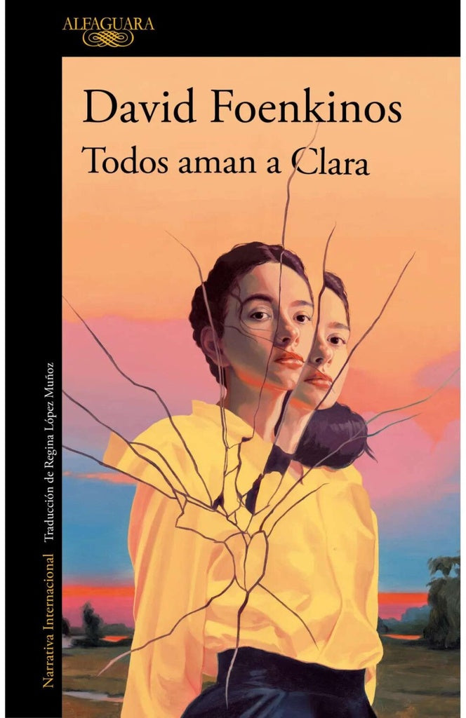 TODOS AMAN A CLARA.. | David Foenkinos