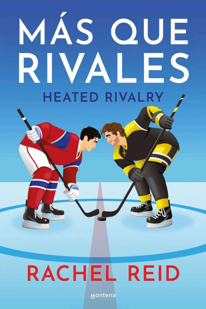 MÁS QUE RIVALES.. | Rachel  Reid