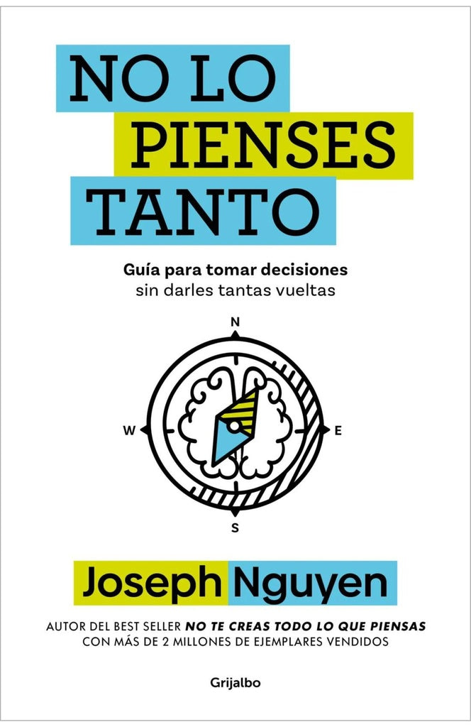 NO LO PIENSES TANTO.. | Joseph  Nguyen