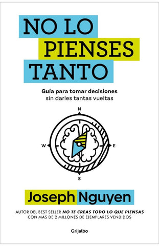 NO LO PIENSES TANTO.. | Joseph  Nguyen