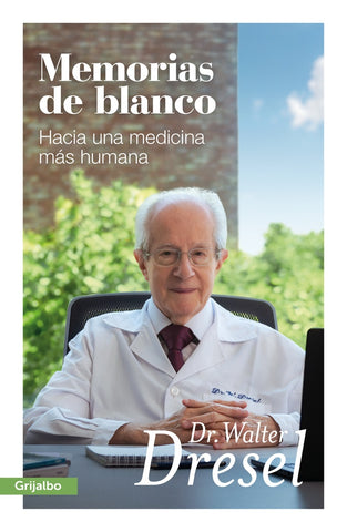 MEMORIAS DE BLANCO.. | Walter Dresel