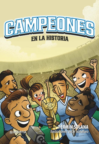 CAMPEONES DE LA HISTORIA.. | Fermín Solana