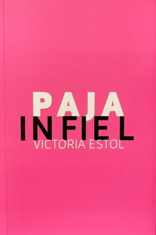 PAJA INFIEL | ESTOL VICTORIA