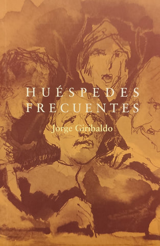 HUESPEDES FRECUENTES.. | Jorge Giribaldo