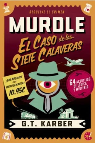 MURDLE. EL CASO DE LAS SIETE CALAVERAS | G. T.  Karber