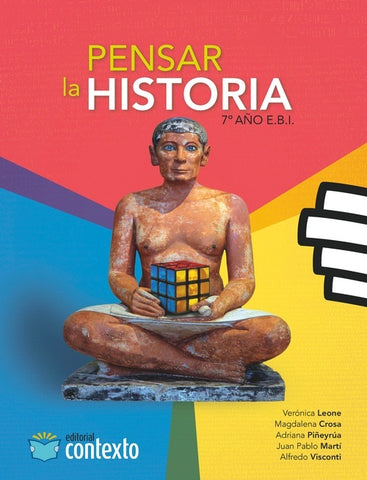 PENSAR LA HISTORIA 7º.. | VARIOS AUTORES