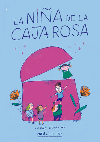 LA NIÑA DE LA CAJA ROSA.. | Laura Quiroga