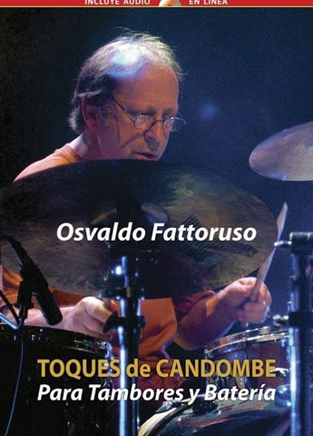 TOQUES DE CANDOMBE.. |  OSVALDO FATTORUSO