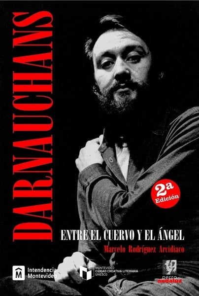 DARNAUCHANS. ENTRE EL CUERVO Y EL ÁNGEL.. | MARCELO  RODRÍGUEZ ARCIDIACO