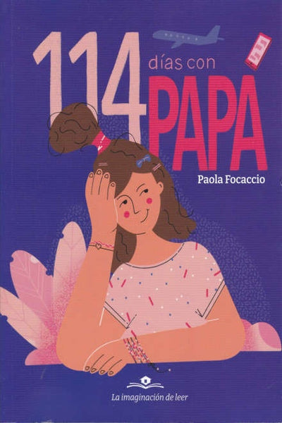 114 días con papá  | Paola Focaccio