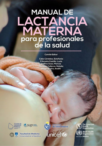MANUAL DE LACTANCIA MATERNA PARA PROFESIONALES DE LA SALUD.. | DELFINO.M CABO