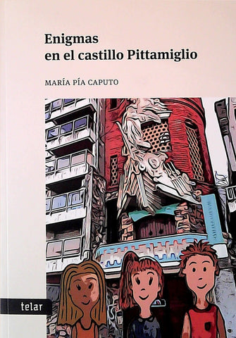 ENIGMAS EN EL CASTILLO PITTAMIGLIO.. | MARIA PIA CAPUTO