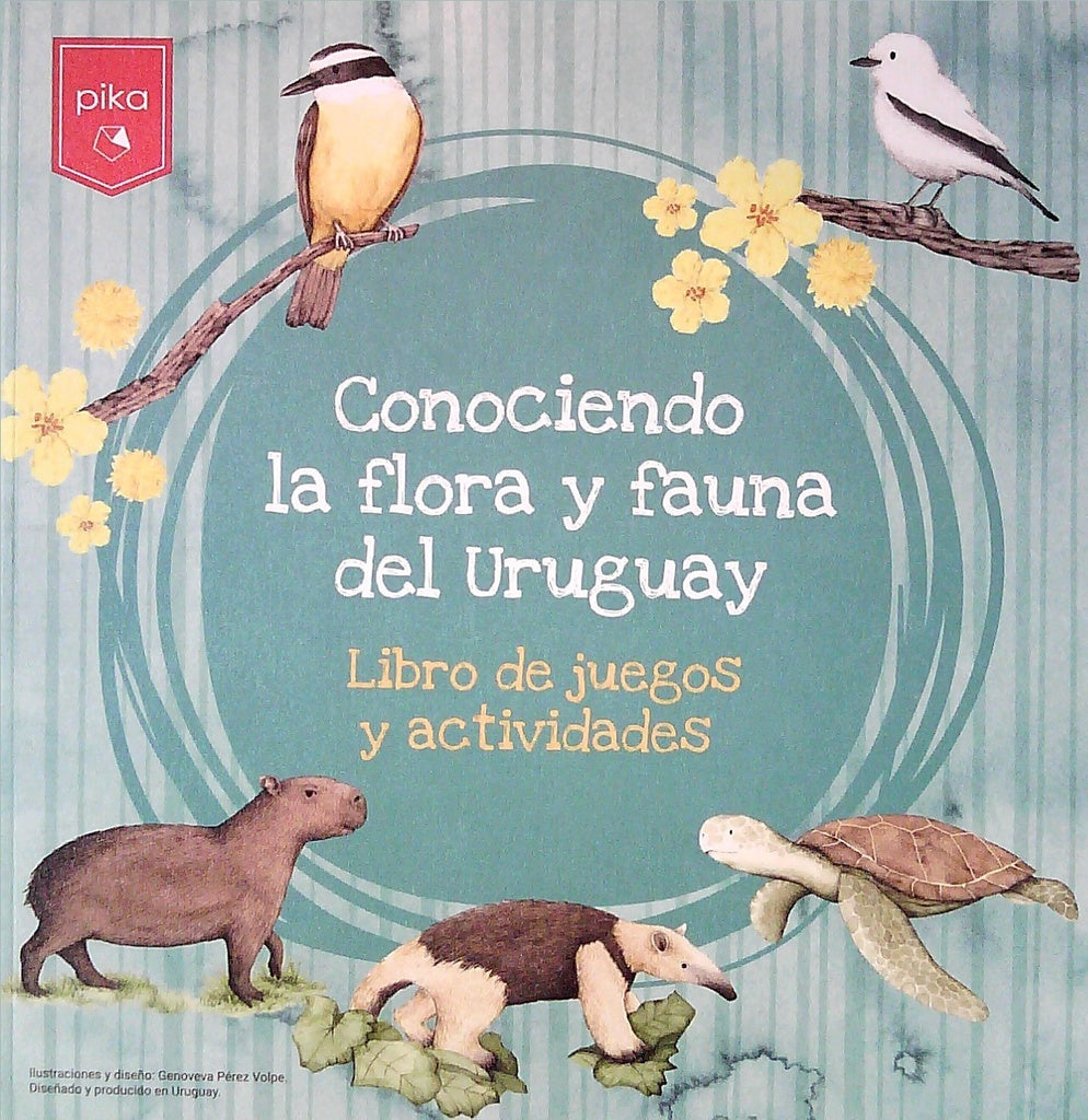 CONOCIENDO LA FLORA Y FAUNA DEL URUGUAY*.. | GENOVEVA PEREZ