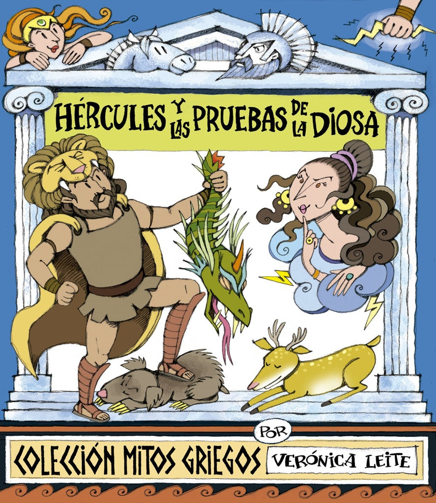 HÉRCULES Y LAS PRUEBAS DE LA DIOSA.. | Veronica Leite