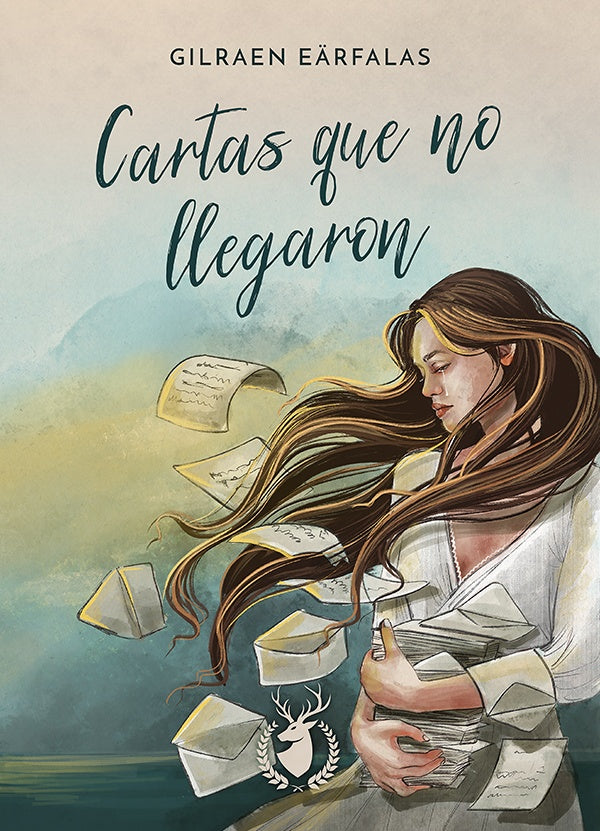 Cartas que no llegaron | Gilraen Eärfalas
