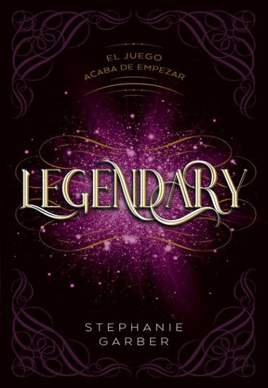 LEGENDARY.. | Stephanie Garber