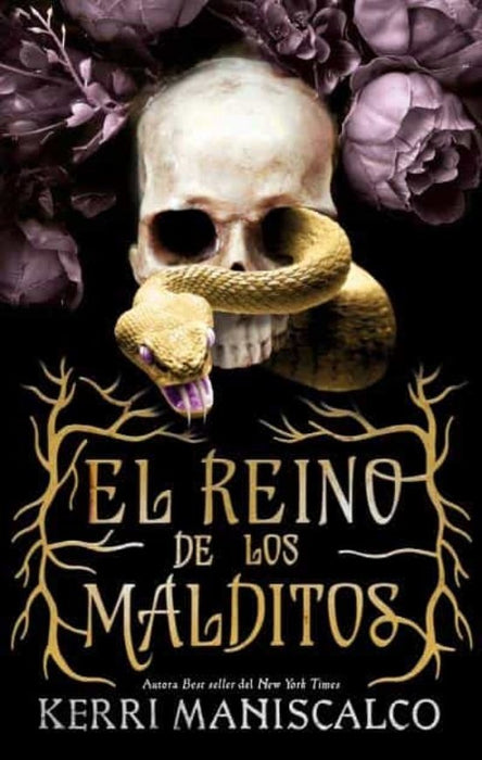 EL REINO DE LOS MALDITOS*.. | KERRI MANISCALCO