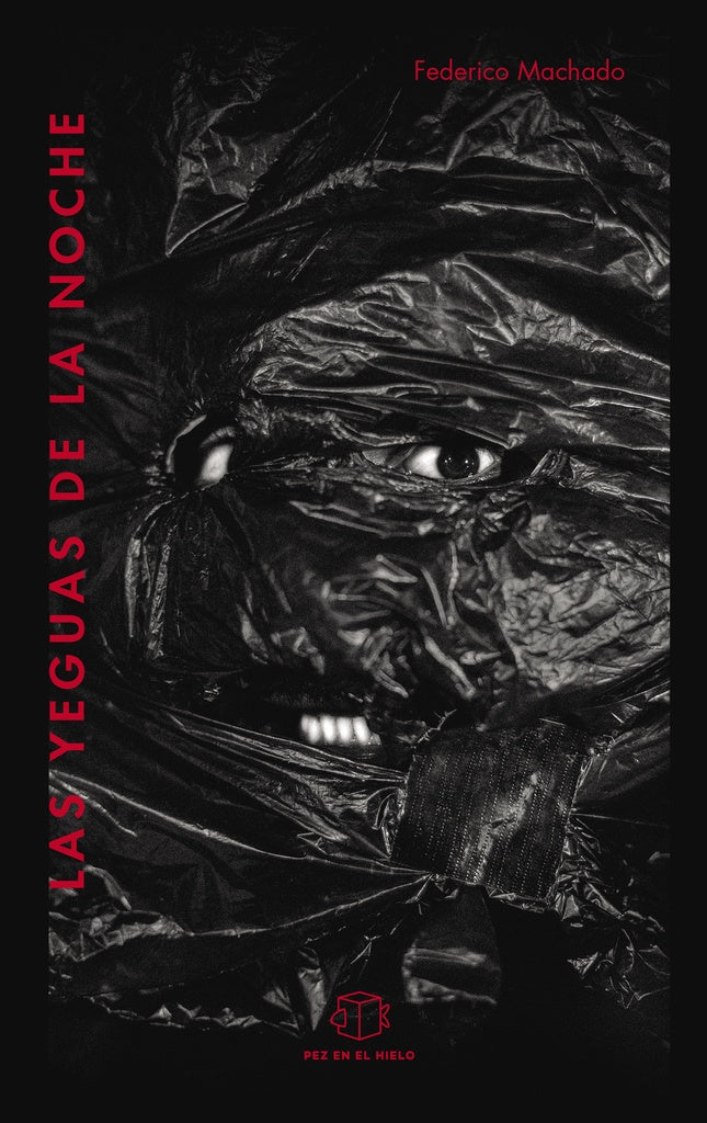 LAS YEGUAS DE LA NOCHE* | Federico  Machado