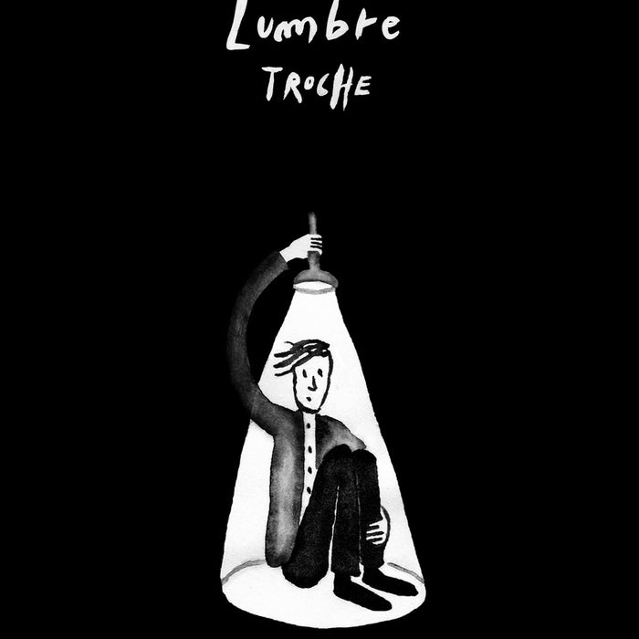 LUMBRE.. | TROCHE