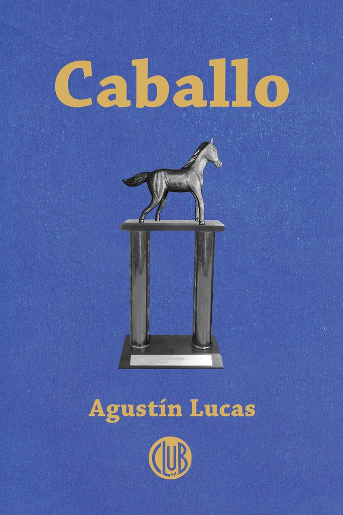 CABALLO.. | agustin  lucas
