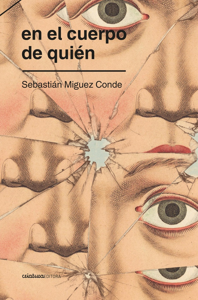 EN EL CUERPO DE QUIÉN.. | SEBASTIAN MIGUEZ CONDE