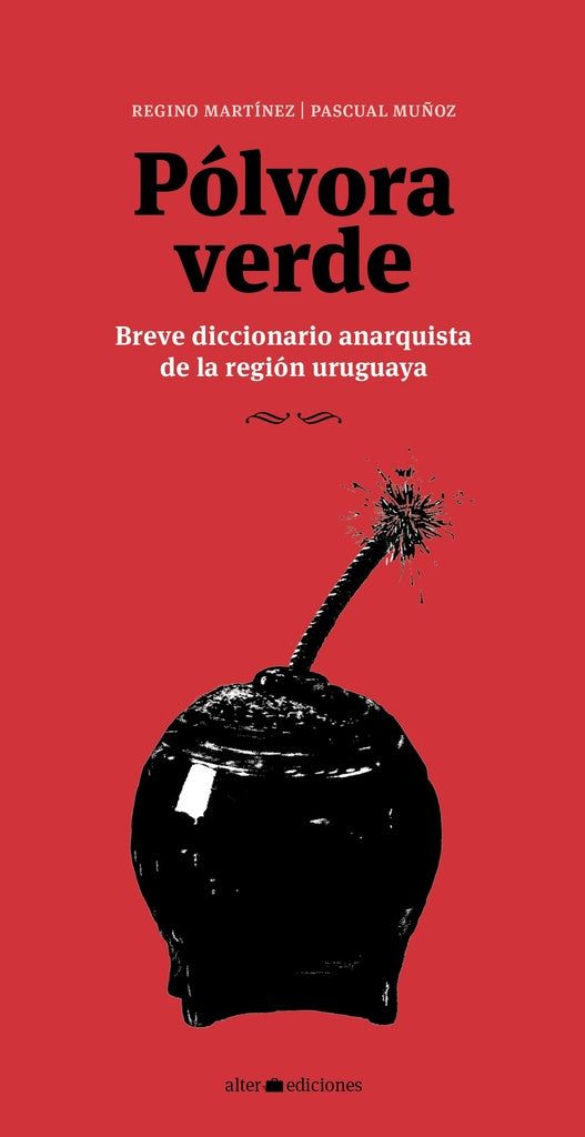PÓLVORA VERDE | REGINO MARTINEZ