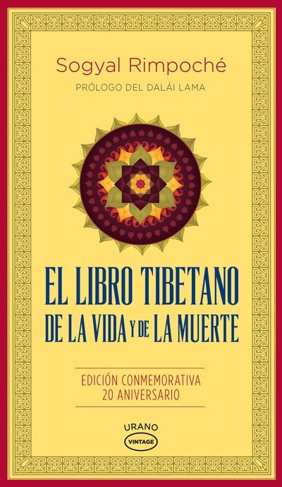 EL LIBRO TIBETANO DE LA VIDA Y DE LA MUERTE.. | SOGYAL  RIMPOCHE