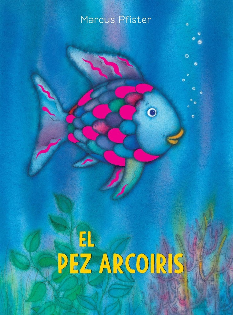 EL PEZ ARCOIRIS.. | Marcus Pfister