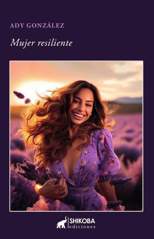 Mujer Resiliente | Gonzalez Zeferino, González