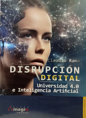 DISRUPCIÓN DIGITAL.. | Claudio Rama
