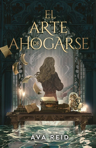 EL ARTE DE AHOGARSE.. | AVA REID