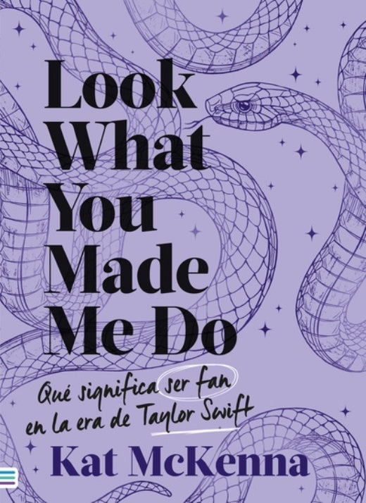 Look  What You Made Me Do | KAT MCKENNA