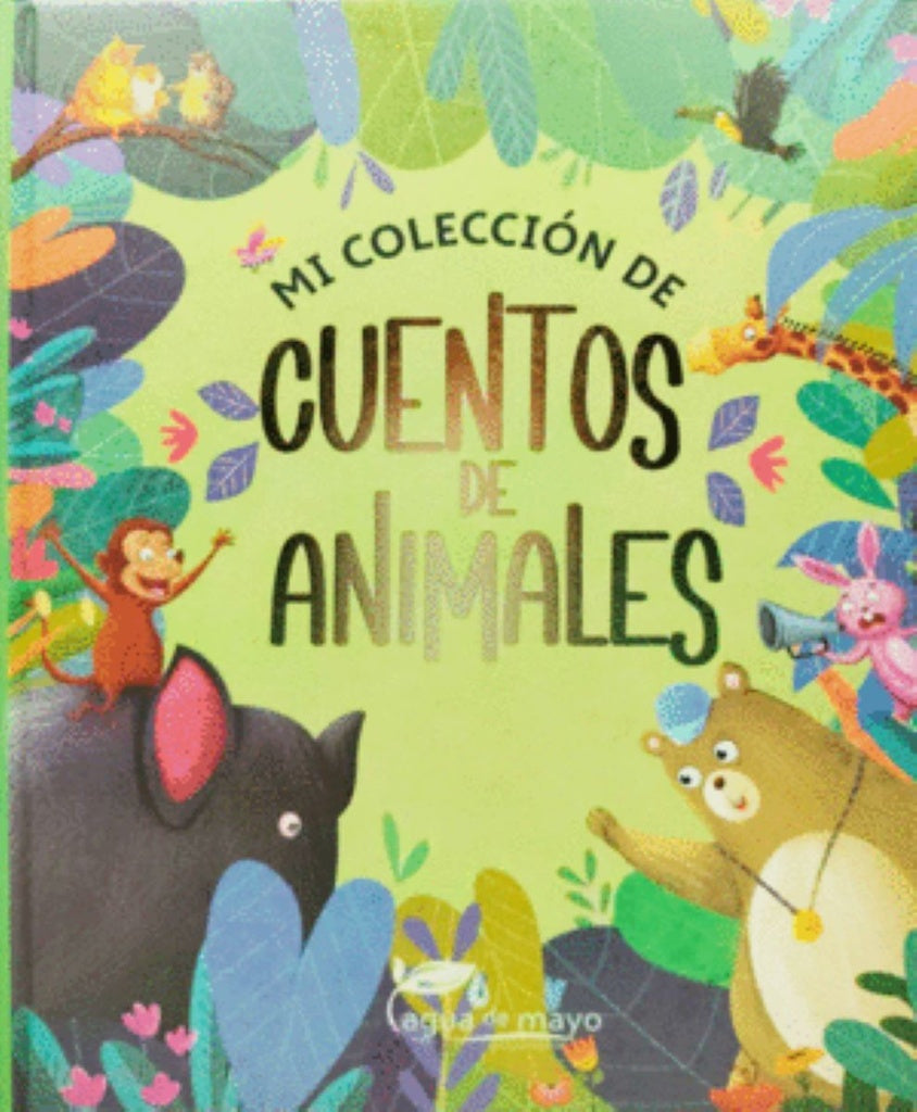 MI COLECCIÓN DE CUENTO DE ANIMALES..