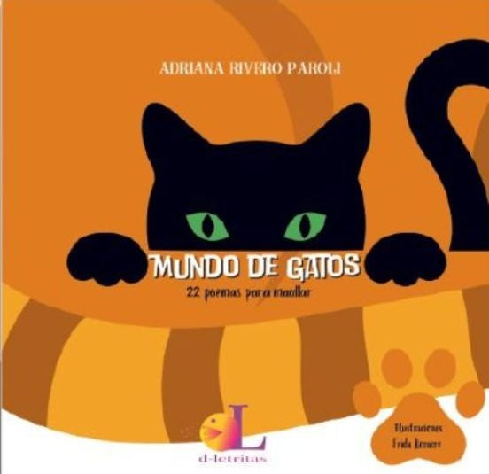 Mundo de gatos | Mandacen, Rivero Paroli y otros