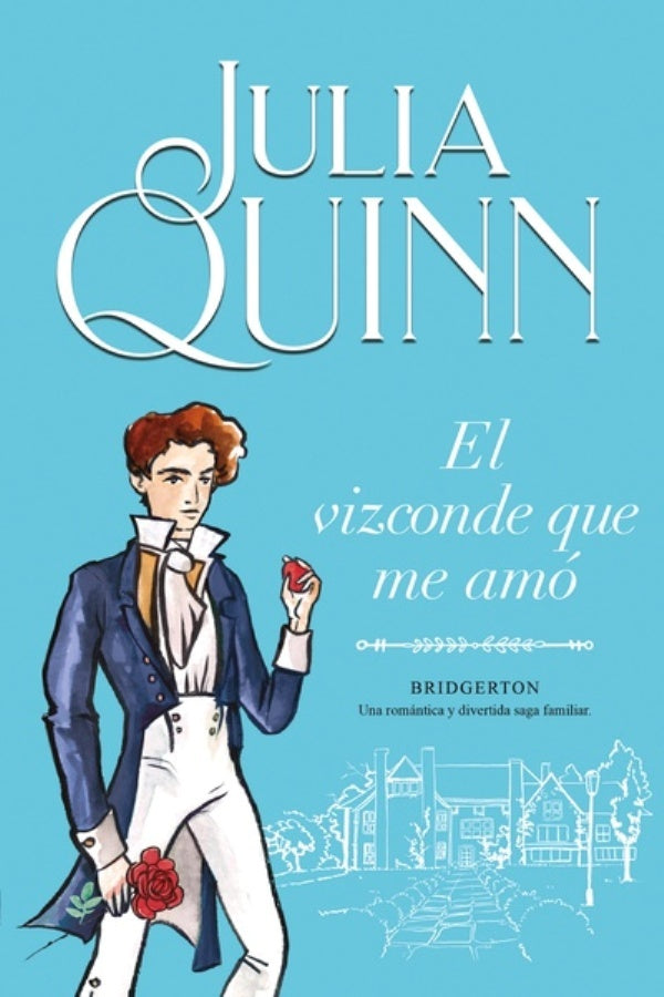EL VIZCONDE QUE ME AMO.. | Julia Quinn