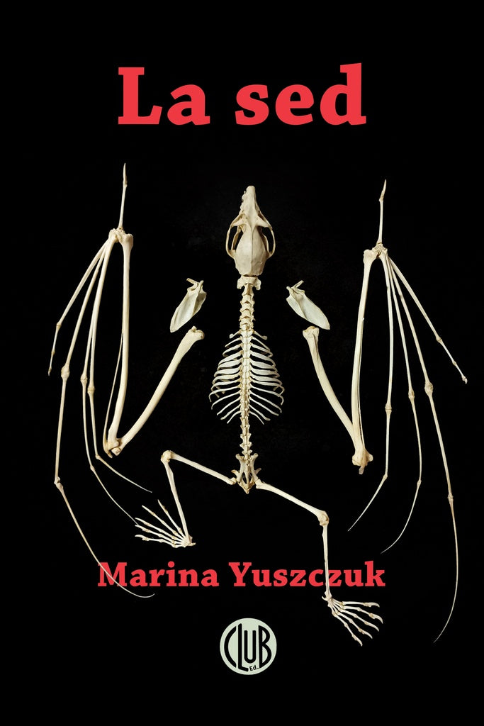 LA SED.. | MARINA  YUSZCZUK