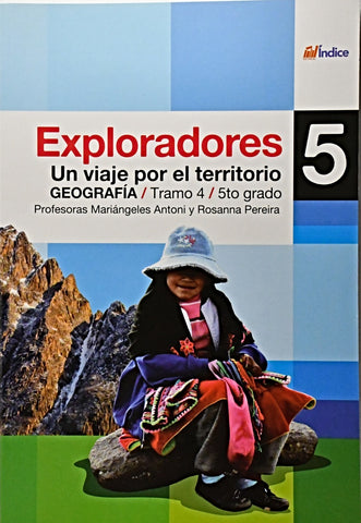 EXPLORADORES 5 GEOGRAFIA.. | MARIANGELES ANTONI